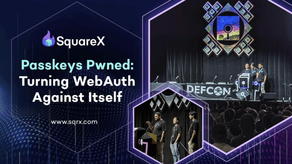 SquareX研究揭示Passkey安全隐忧,挑战行业普遍认知
